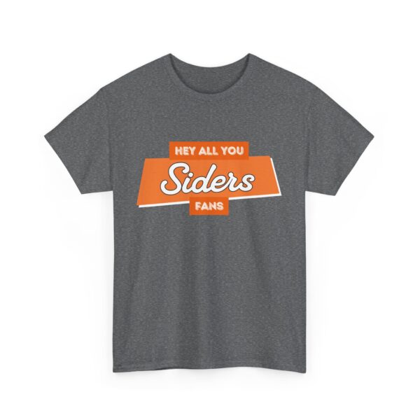 Portsmouth West - Hey All You Siders Fans - Unisex Heavy Cotton Tee - Image 11