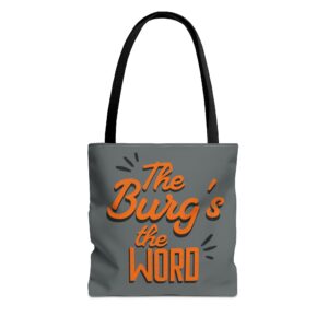 The Burg's the Word - Wheelersburg - Tote Bag