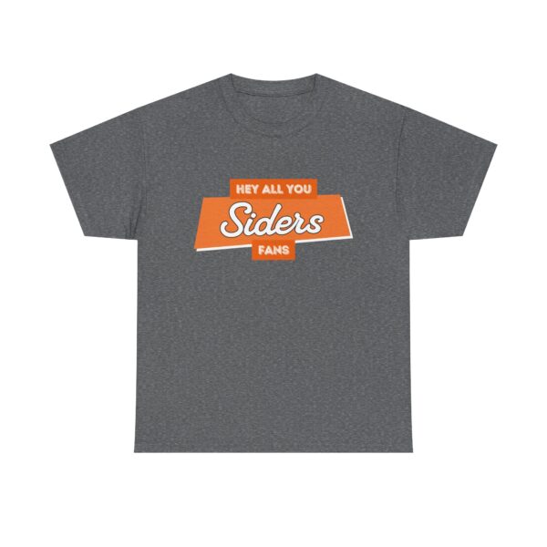 Portsmouth West - Hey All You Siders Fans - Unisex Heavy Cotton Tee - Image 9