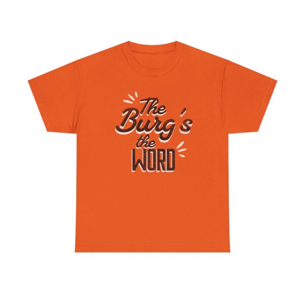 The Burg's the Word - Wheelersburg - Unisex Heavy Cotton Tee - Image 5